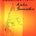 Teachings of a Buddhist Monk by Ajahn Sumedho
