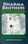 Dharma Brothers: Kodo and Tokujoo, by Arthur Braverman