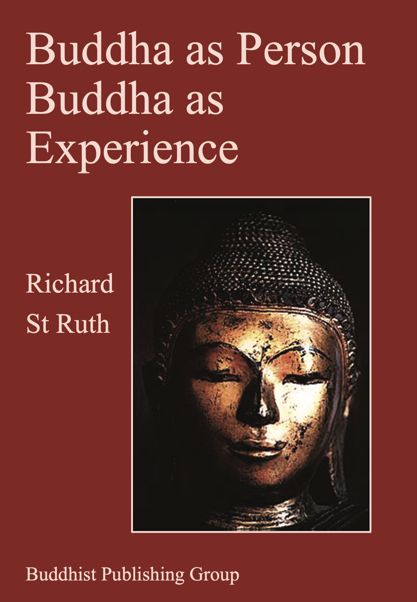 Buddha as Person Buddha as Experience Front Cover